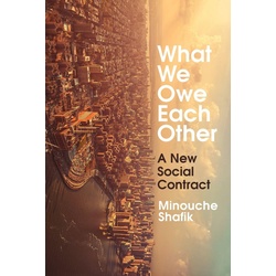 What We Owe Each Other als Taschenbuch von Minouche Shafik