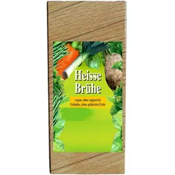 HEISSE BRUEHE