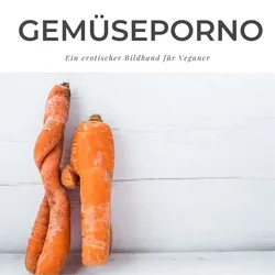 Gemüseporno