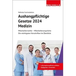 Aushangpflichtige Gesetze 2024 Medizin