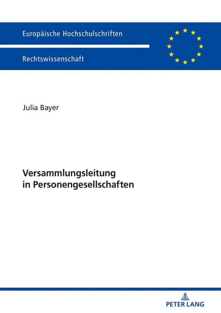 Versammlungsleitung In Personengesellschaften - Julia Bayer  Kartoniert (TB)