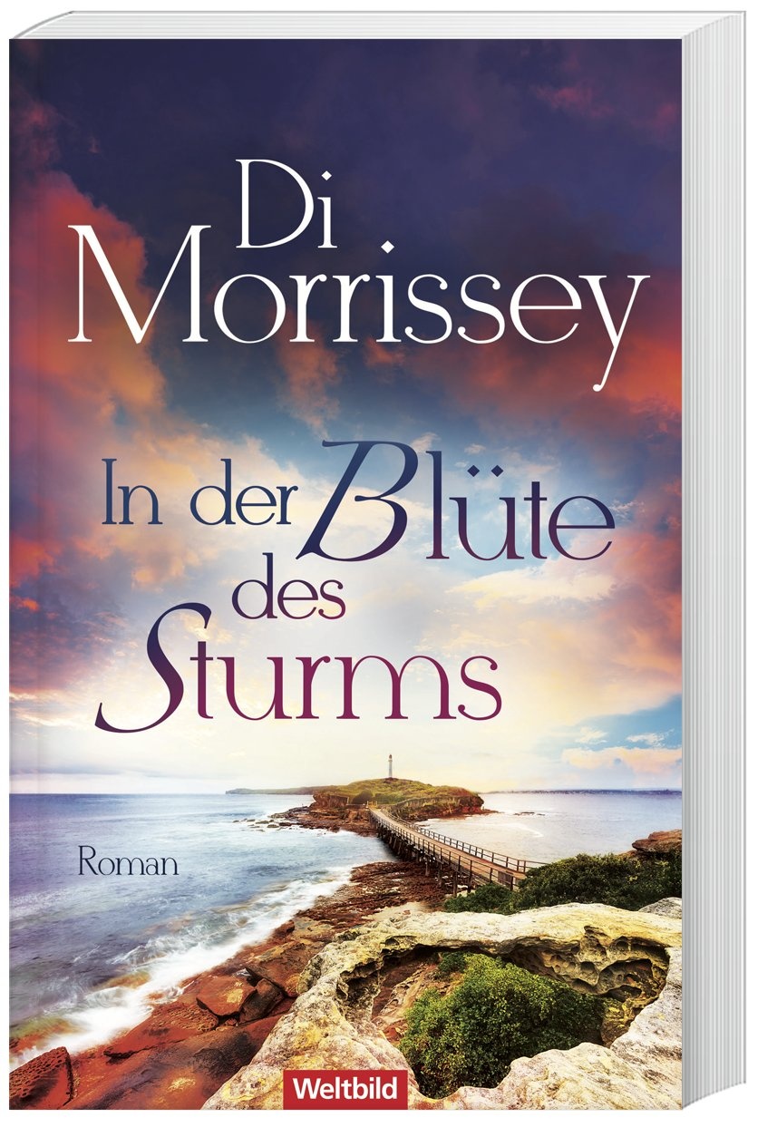In Der Blüte Des Sturms - Di Morrissey  Kartoniert (TB)