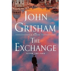 The Exchange - John Grisham, Gebunden