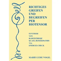 Richtiges Greifen und Begreifen per Biotensor