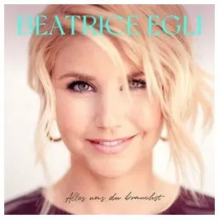 CD Beatrice Egli - Alles Was Du Brauchst | Schlager Album mit Hitsongs