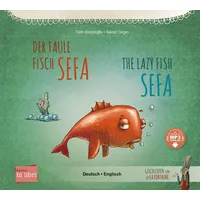 Hueber Der faule Fisch Sefa. Kinderbuch Deutsch-Englisch mit MP3-Hörbuch
