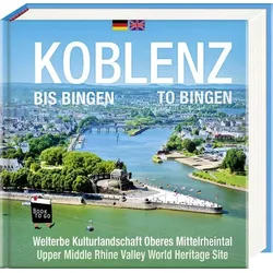 Koblenz bis Bingen / Koblenz to Bingen - Book To Go