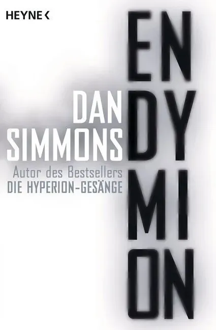 Endymion - Dan Simmons  Taschenbuch