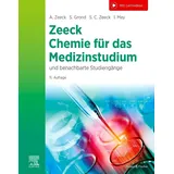 Urban & Fischer/Elsevier Chemie für das Medizinstudium von Ingo Mey/ Stephanie Grond/ Sabine Cécile Zeeck / Urban & Fischer/Elsevier / Taschenbuch