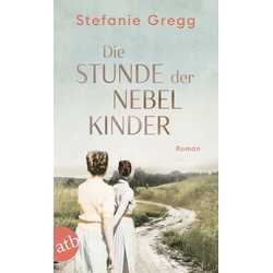 Die Stunde der Nebelkinder