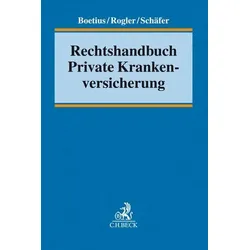 Rechtshandbuch Private Krankenversicherung