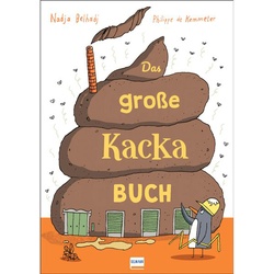 Das Große Kacka-Buch - Nadja Belhadj  Gebunden