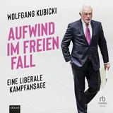 abod von rbmedia verlag Aufwind im freien Fall von Wolfgang Kubicki / ABOD von RBmedia Verlag / MP3 Hörbuch
