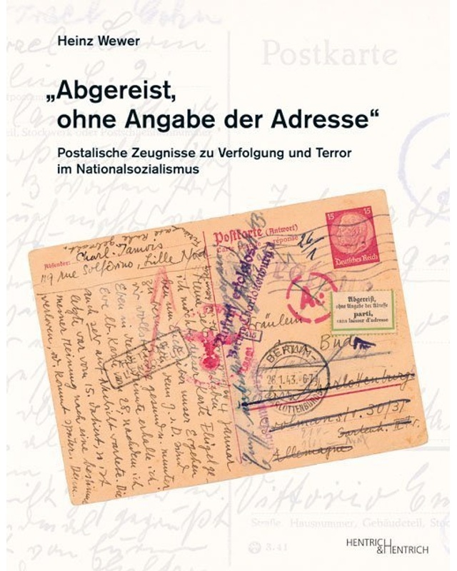 Abgereist  Ohne Angabe Der Adresse - Heinz Wewer  Gebunden