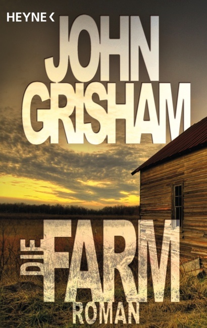 Die Farm - John Grisham  Taschenbuch