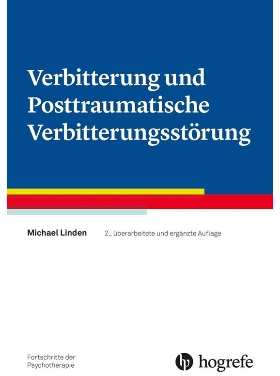 Verbitterung Und Posttraumatische Verbitterungsstörung - Michael Linden  Kartoniert (TB)