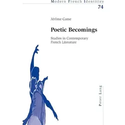 Poetic Becomings, Fachbücher von Jérôme Game