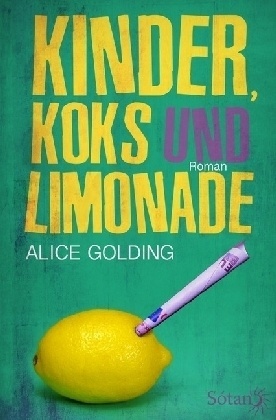 Kinder  Koks Und Limonade - Alice Golding  Kartoniert (TB)