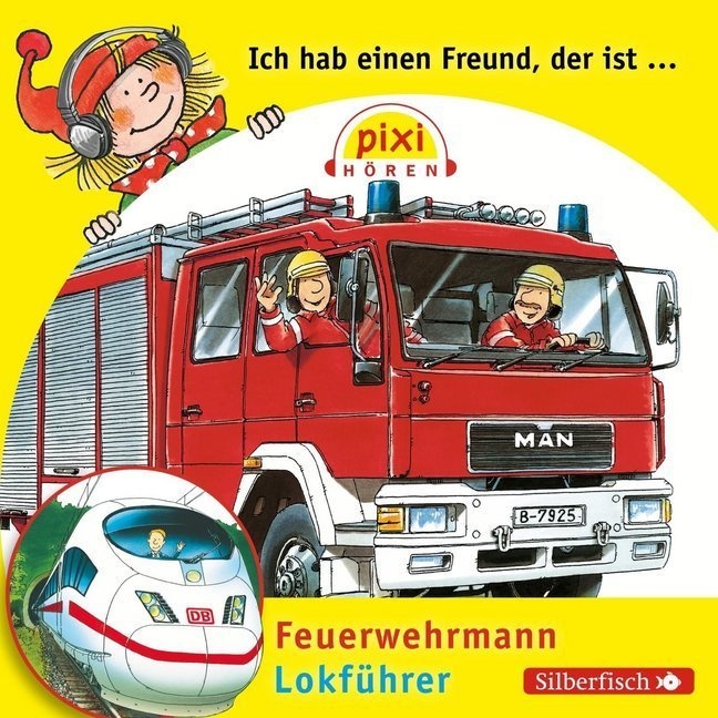 Ich Hab Einen Freund  Der Ist Feuerwehrmann/Lokführer - Ralf Butschkow (Hörbuch)
