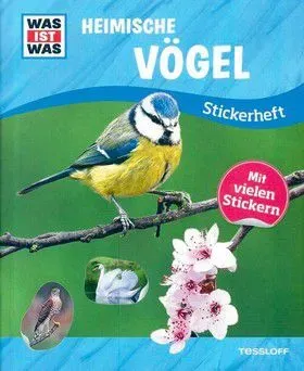 Heimische Vögel - WAS IST WAS - Stickerheft