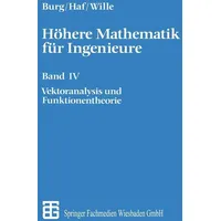 Vieweg+Teubner Verlag Höhere Mathematik für Ingenieure von Herbert Haf/