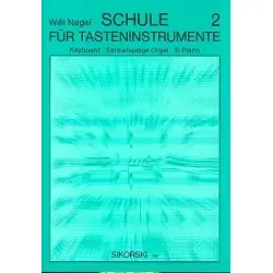 Schule für Tasteninstrumente Band 2