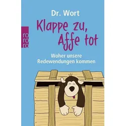 Klappe zu, Affe tot