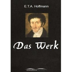 E.T.A. Hoffmann - Das Werk als eBook Download von E. T. A. Hoffmann