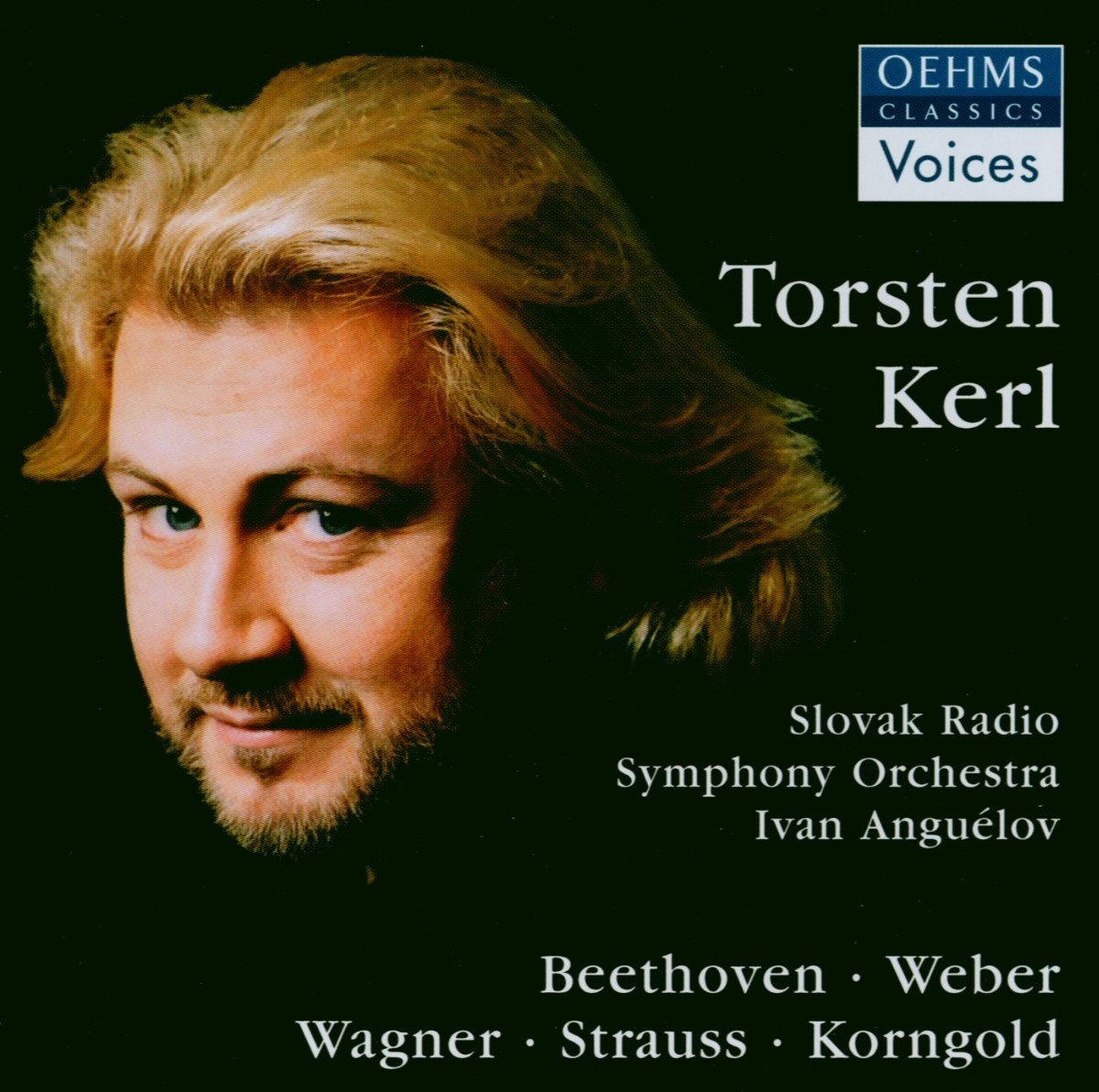 Torsten Kerl - Torsten Kerl  Ivan Anguélov  Slovak RSO. (CD)