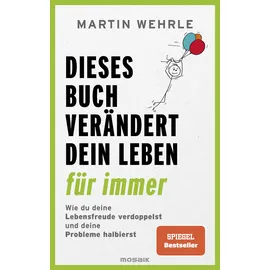 Mosaik Dieses Buch verändert dein Leben für immer