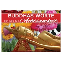 Calvendo Buddhas Worte - Der Weg zur Achtsamkeit (Wandkalender