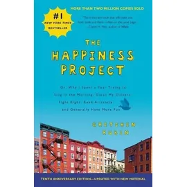 Harper / HarperCollins US Happiness Project. The 10th Anniversary Edition