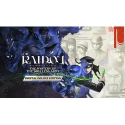 RAIDOU Remastered: The Mystery of the Soulless Army - Digital Deluxe Edition
