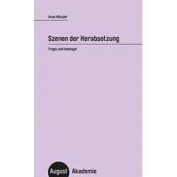Szenen der Herabsetzung