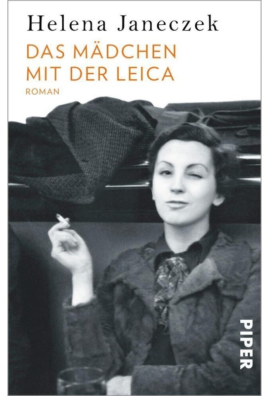 Das Mädchen Mit Der Leica - Helena Janeczek, Taschenbuch