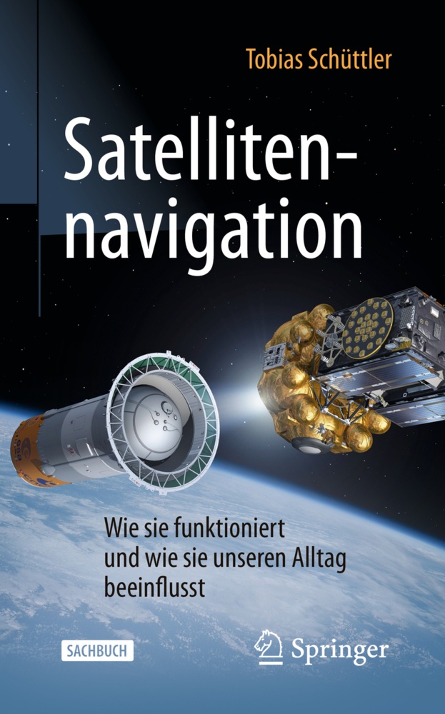 Satellitennavigation - Tobias Schüttler  Kartoniert (TB)