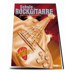 Heros Musikverlag Andreas Scheinhütte - Schule der Rockgitarre - Band 2 - Lehrbuch