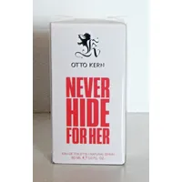 OTTO KERN NEVER HIDE FOR HER 30ml EAU de TOILETTE SPRAY