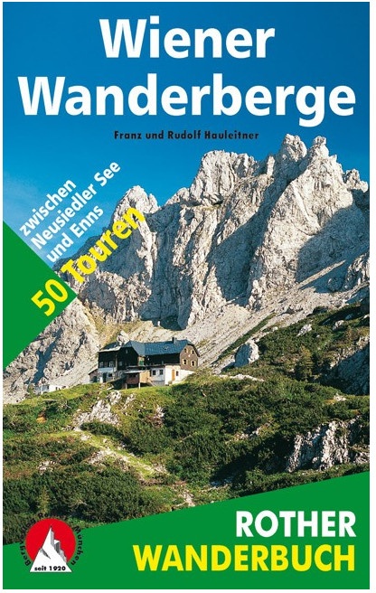 Rother Wanderbuch Wiener Wanderberge Buchkategorie - Wanderbücher, Regionen - Niederösterreich / Wien,
