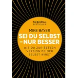 FinanzBuch Verlag Sei du selbst - nur besser