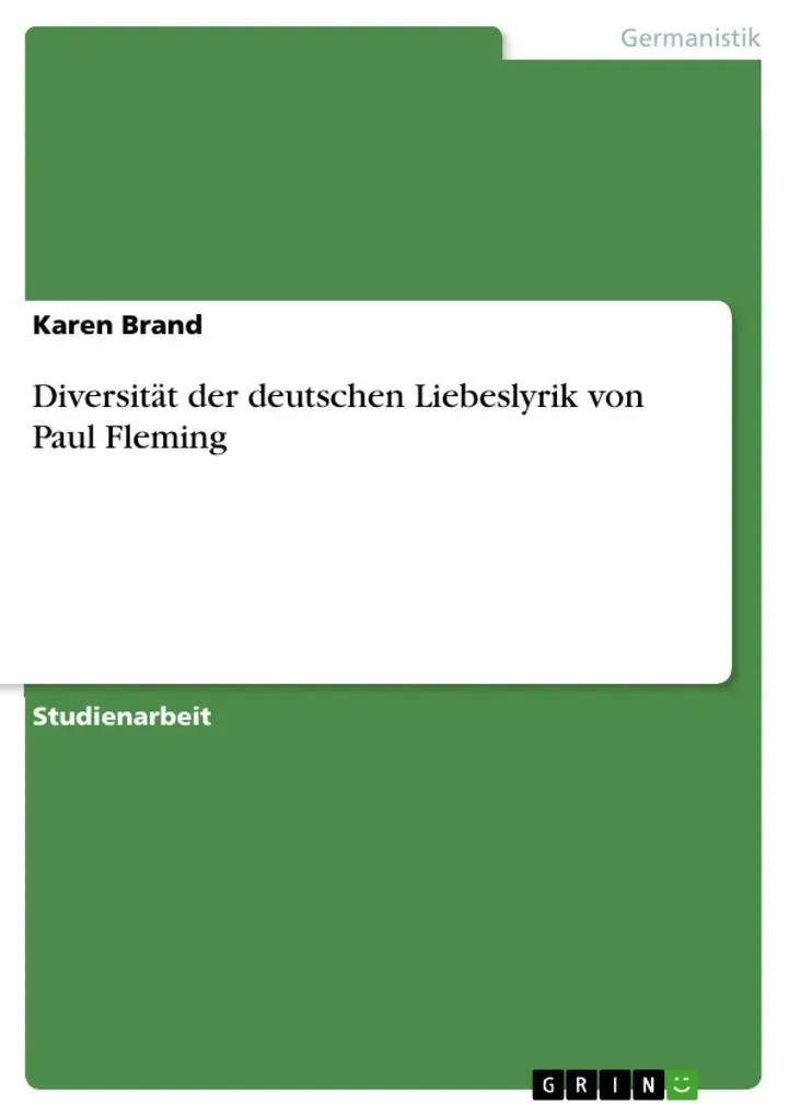 Diversität der deutschen Liebeslyrik von Paul Fleming: eBook von Karen Brand