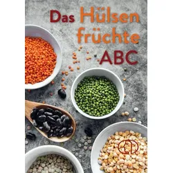 Das Hülsenfrüchte-ABC