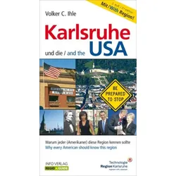 Karlsruhe und die USA /Karlsruhe and the USA