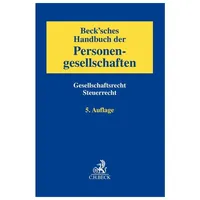 C.H. Beck Verlag Beck'sches Handbuch der Personengesellschaften