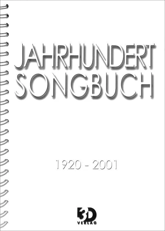 Jahrhundert Songbuch 1920-2001