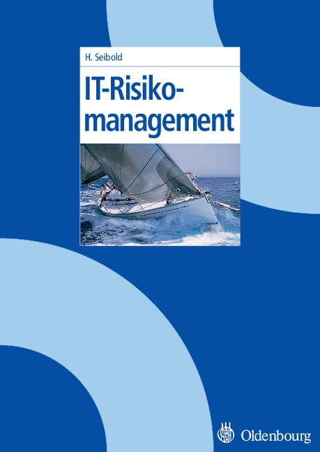 It-Risikomanagement - Holger Seibold  Gebunden
