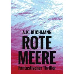 Rote Meere