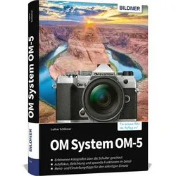 Buch OM-System OM-5 - Das umfangreiche Praxisbuch zu ihrer Kamera !
