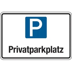 Parkplatzschild, Privatparkplatz, 200x300mm, Aluverbund - 300x200x2 mm Aluverbund