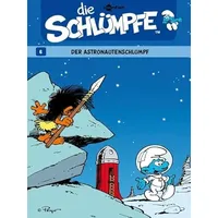 Splitter Verlag Die Schlümpfe Band 6: Der Astronautenschlumpf
